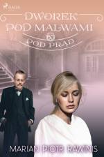 Dworek pod Malwami 60 - Pod prąd