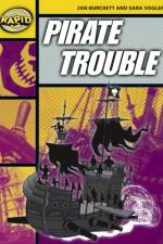 Rapid Reading: Pirate Trouble (Stage 4, Level 4A) af Jan Burchett