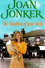 The Sunshine of your Smile af Joan Jonker