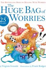 The Huge Bag of Worries af Virginia Ironside