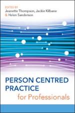 Person Centred Practice for Professionals af Jeanette Thompson