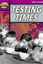 Rapid Reading: Testing Times (Stage 3, Level 3A) af Simon Cheshire