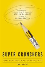 Super Crunchers af Ian Ayres