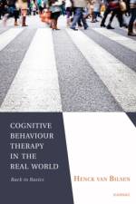 Cognitive Behaviour Therapy in the Real World af Henck van Bilsen