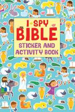 I Spy Bible Sticker and Activity Book af Julia Stone
