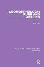 Geomorphology: Pure and Applied af M.G. Hart