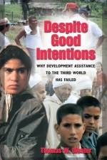 Despite Good Intentions af Thomas W. Dichter