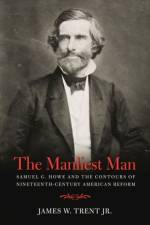 The Manliest Man af James W. Trent