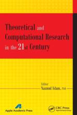 Theoretical and Computational Research in the 21st Century