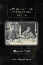 James Merrill, Postmodern Magus af Evans Lansing Smith