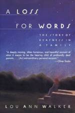 Loss for Words af Ann Lou Walker