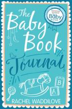 The Baby Book Journal af Rachel Waddilove