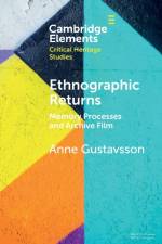 Ethnographic Returns af Anne Gustavsson
