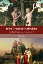 From Creation to Abraham af John Day