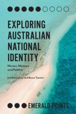 Exploring Australian National Identity af Jed (University of Tasmania Donoghue