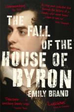 The Fall of the House of Byron af Emily Brand