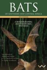 Bats of Southern and Central Africa af Ara Monadjem