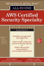 AWS Certified Security Specialty All-in-One Exam Guide (Exam SCS-C01) af Tracy Pierce