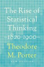 The Rise of Statistical Thinking, 1820–1900 af Theodore M. Porter