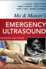 Ma and Mateers Emergency Ultrasound af O. John Ma