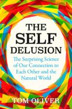 The Self Delusion af Tom Oliver