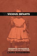 Vicious Infants af Laura Soderberg