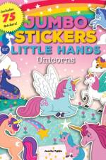 Jumbo Stickers for Little Hands: Unicorns