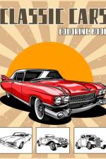 Classic Cars Coloring Book af Shut Up Coloring