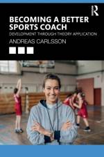Becoming a Better Sports Coach af Andreas Carlsson