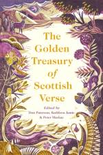 The Golden Treasury of Scottish Verse