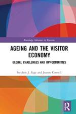 Ageing and the Visitor Economy af Stephen J. (University of Hertfordshire Page
