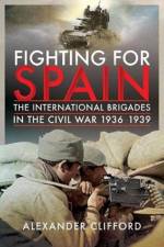 Fighting for Spain af Alexander Clifford