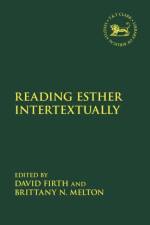 Reading Esther Intertextually af FIRTH DAVID