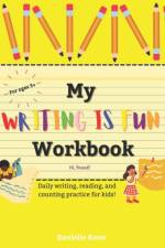 My WRITING IS FUN Workbook af Danielle Koon