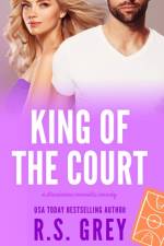 King of the Court af R S Grey