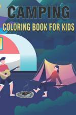 Camping Coloring Book For Kids af Rr Publications