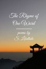 Rhyme of One Word af S Libellule