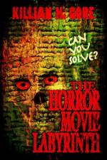 Horror Movie Labyrinth af Killian H Gore