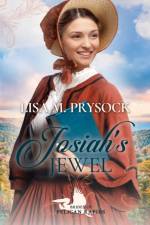 Josiah's Jewel (Brides of Pelican Rapids, Book 16) af Lisa Prysock