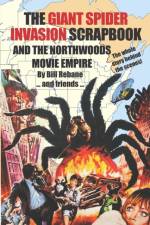 Giant Spider Invasion Scrapbook af Bill Rebane