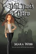 Third Time's A Charm af Mara Webb
