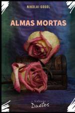 Almas Mortas (Colecao Duetos) af Nikolai Gogol