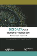 Big Data with Hadoop MapReduce af Rathinaraja (National Institute of Technology Jeyaraj