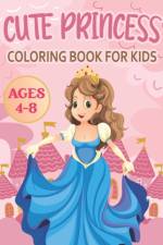 Cute Princess Coloring Book For Kids af Rr Publications