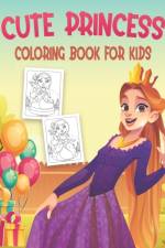 Cute Princess Coloring Book For Kids af Rr Publications