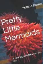 Pretty Little Mermaids af Katrina Brown