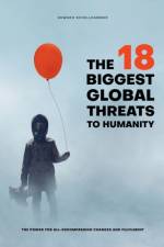 18 Biggest Global Threats to Humanity af Edward Schellhammer