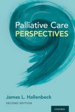 Palliative Care Perspectives af James L. (Emeritus Faculty Hallenbeck