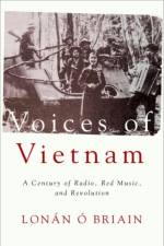 Voices of Vietnam af Lonan (Associate Professor of Music O Briain