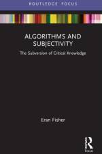 Algorithms and Subjectivity af Eran (The Open University Fisher